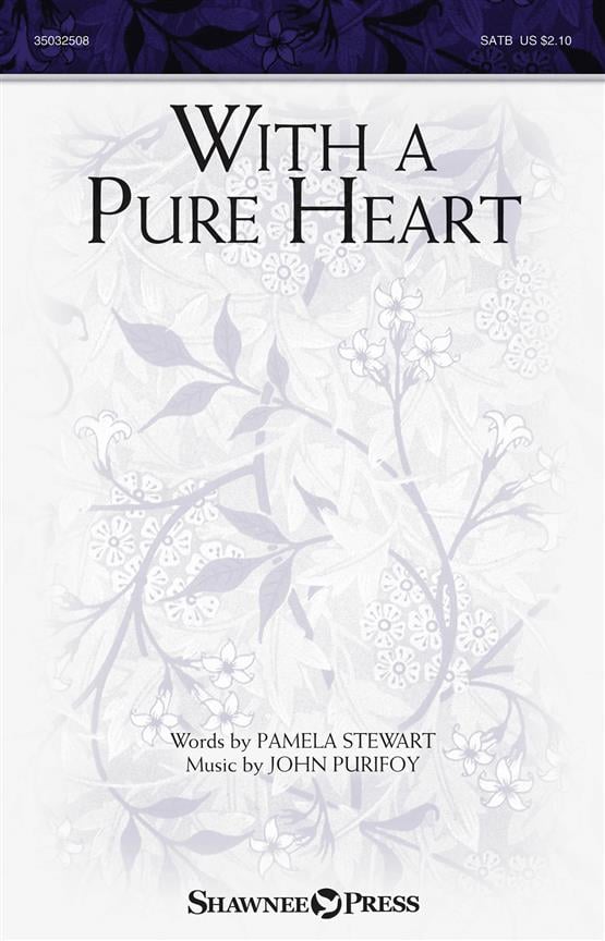 With a Pure Heart
